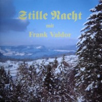 Purchase Frank Valdor - Stille Nacht (Vinyl)