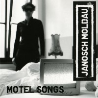 Purchase Janosch Moldau - Motel Songs
