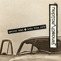 Purchase Janosch Moldau - Second Best + Into This Life (EP)