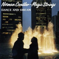 Purchase Norman Candler - Dance And Dream