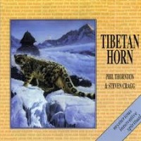 Purchase Phil Thornton - Tibetan Horn (With Steven Cragg)