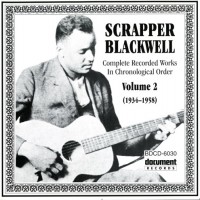 Purchase Scrapper Blackwell - Complete Recorded Works In Chronological Order Vol. 2