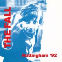 Purchase The Fall - Nottingham '92