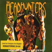 Purchase The Headhunters - Survival Of The Fittest (Remastered 2001)