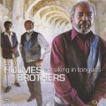 Buy The Holmes Brothers - Speaking In Tongues Mp3 Download