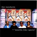 Buy The Mockers - Smells Like Spain Mp3 Download