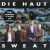 Buy Die Haut - Sweat Mp3 Download