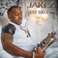 Buy Jarez - Sexy Saxy, Vol. 1 Mp3 Download