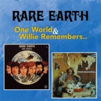 Purchase Rare Earth - One World & Willie Remembers