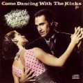 Buy The Kinks - Come Dancing With The Kinks: The Best Of The Kinks 1977-1986 Mp3 Download