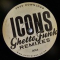 Buy VA - Ghetto Funk Allstars - The Icons Mp3 Download