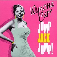 Purchase Wynona Carr - Jump Jack Jump!