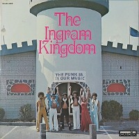 Purchase The Ingram Kingdom - The Funk Is In Our Music (Vinyl)
