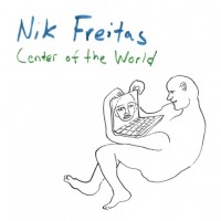 Purchase Nik Freitas - Center Of The World (EP)