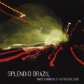 Buy Andy Summers - Splendid Brazil (With Victor Biglione) Mp3 Download