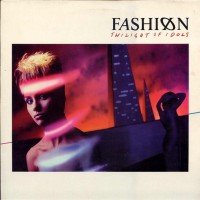 Purchase Fashion - Twilight Of Idols (Reissued 2009)