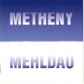 Buy Pat Metheny & Brad Mehldau - Metheny Mehldau Mp3 Download