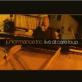 Buy Junior Mance Trio - Live At Café Loup Mp3 Download