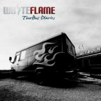 Purchase White Flame - Tour Bus Diaries
