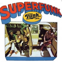 Purchase Funk Inc. - Superfunk (Remastered 1992)