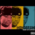 Buy Hendersin - Henny In Ya System Mp3 Download