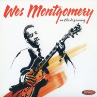 Purchase Wes Montgomery - In The Beginning CD2