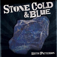 Purchase Keith Patterson - Stone Cold & Blue