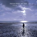 Buy Stephane Kerecki And John Taylor - Patience Mp3 Download