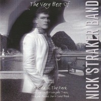 Purchase Nick Straker Band - The Very Best Of Nick Straker Band