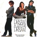 Buy VA - Dream A Little Dream (Original Motion Picture Soundtrack) Mp3 Download