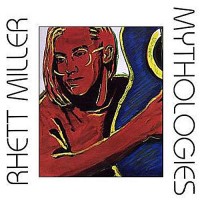 Purchase Rhett Miller - Mythologies