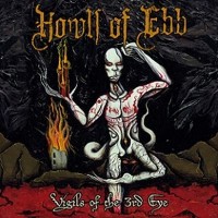 Purchase Howls Of Ebb - Vigils Of The 3Rd Eye