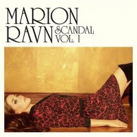 Purchase Marion Ravn - Scandal, Vol. 1