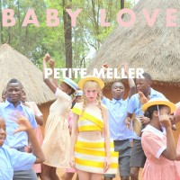 Purchase Petite Meller - Baby Love (CDS)