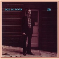 Purchase Boz Scaggs - Boz Scaggs (Remastered 2013)