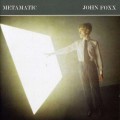 Buy John Foxx - Metatronic (Reissued 2010) CD2 Mp3 Download
