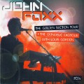 Buy John Foxx - The Golden Section Tour + The Omnidelic Exotour CD1 Mp3 Download