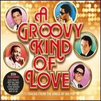 Purchase VA - A Groovy Kind Of Love: The Kings Of 60S Pop CD2