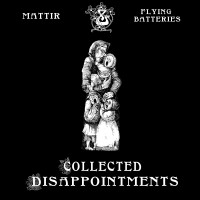 Purchase Flying Batteries - Collected Disappointments (With Mattir) (EP)