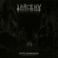 Purchase Larceny - Into Darkness