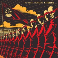 Purchase The Wheel Workers - Citizens
