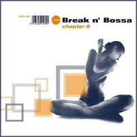 Purchase VA - Break N' Bossa Chapter 8 CD1