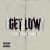 Buy 50 Cent - Get Low (CDS) Mp3 Download