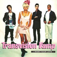 Purchase Transvision Vamp - I Want Your Love (MCD)