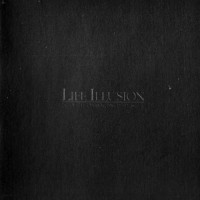 Purchase Life Illusion - Into The Darkness Of My Soul