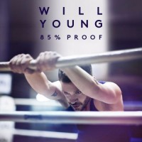 Purchase Will Young - 85% Proof (Deluxe Edition)