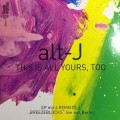 Buy Alt-J - This Is All Yours Too (EP) Mp3 Download