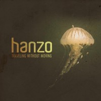Purchase Hanzo - Travelling Without Moving (EP)