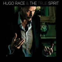 Purchase Hugo Race And True Spirit - Spirit