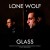 Buy Lone Wolf - Glass (CDS) Mp3 Download